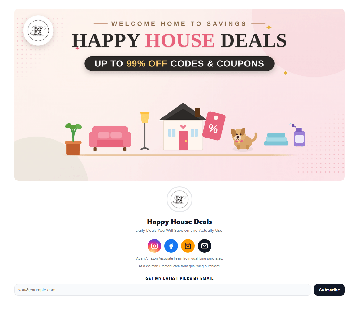 The Happy House Deals Foyer page: hero banner, bio, social icons, affiliate disclosures, email sign-up and a pinned favorite find