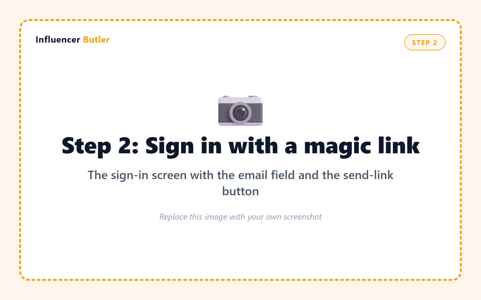 Cowork prompt: take a screenshot of the Influencer Butler sign-in screen showing the email field and the button that sends the sign-in link