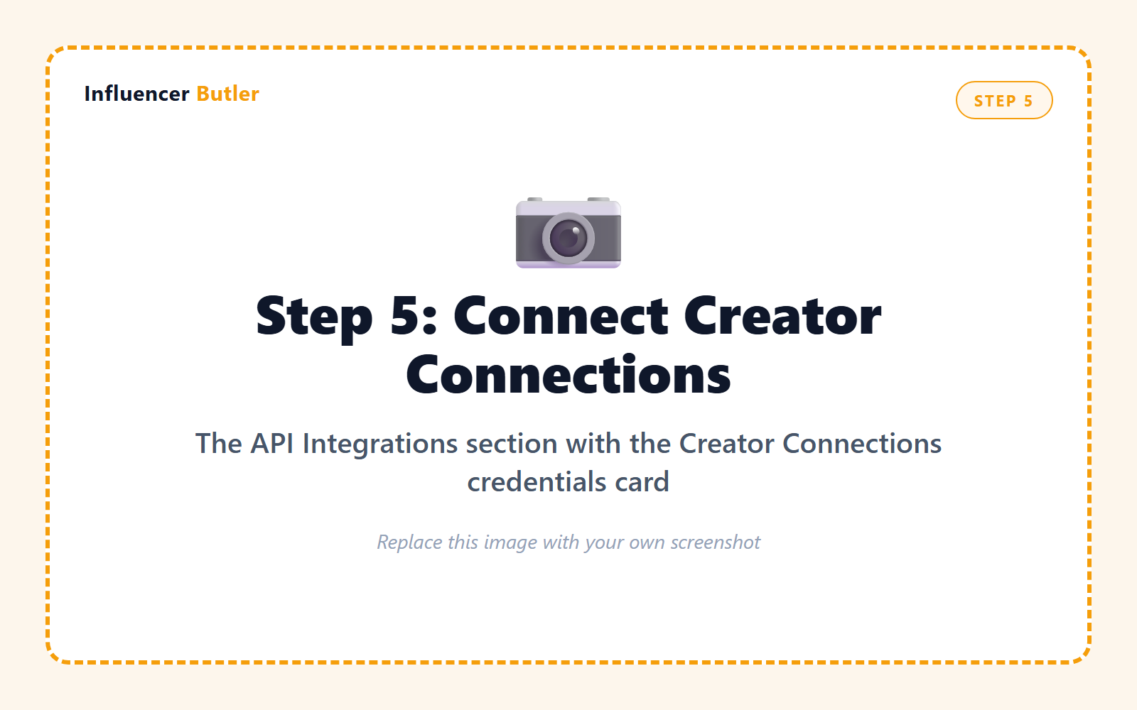 Cowork prompt: open the API Integrations section in Influencer Butler and take a screenshot of the Creator Connections credentials card