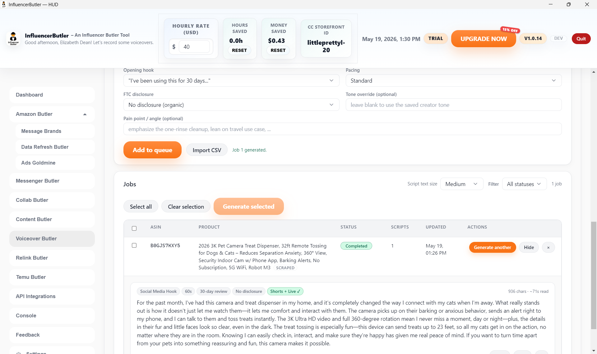 Voiceover Butler &mdash; Jobs table with a completed FTC-compliant script ready to use